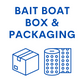 Bait Boat Box & Packaging