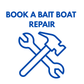 Bait Boat Repair Booking
